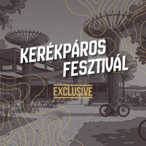 Évzáró Kerékpáros Fesztivál EXCLUSIVE | Közös tekerés és előesemény